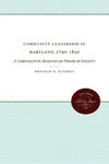 Community Leadership in Maryland, 1790-1840