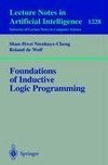 Foundations of Inductive Logic Programming