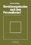 Bereichsorganisation nach dem Personalbedarf