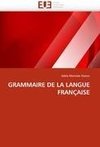 GRAMMAIRE DE LA LANGUE FRANÇAISE