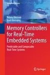 Memory Controllers for Real-Time Embedded Systems