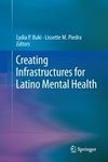 Creating Infrastructures for Latino Mental Health