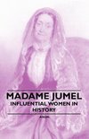 Madame Jumel - Influential Women in History