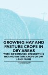 GROWING HAY & PASTURE CROPS IN