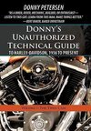 Donny's Unauthorized Technical Guide to Harley-Davidson, 1936 to Present