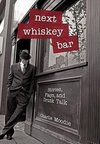 Next Whiskey Bar