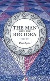 The Man with the Big Idea