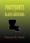 Footprints of Black Louisiana