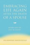 Embracing Life Again After the Death of a Spouse