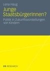 Junge StaatsbürgerInnen?