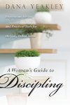 A Woman's Guide to Discipling