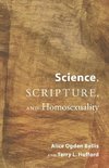 Science, Scripture, and Homosexuality