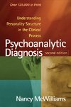 McWilliams, N: Psychoanalytic Diagnosis, Second Edition