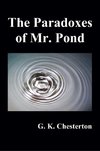 The Paradoxes of Mr. Pond