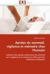 Apnées du sommeil, vigilance et mémoire chez l'humain