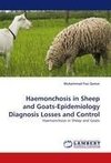 Haemonchosis in Sheep and Goats-Epidemiology Diagnosis Losses and Control