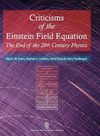 Criticisms of the Einstein Field Equation