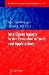 Intelligent Agents in the Evolution of Web and Applications