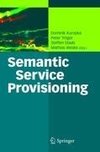 Semantic Service Provisioning