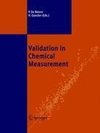 Validation in Chemical Measurement