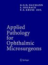 Applied Pathology for Ophthalmic Microsurgeons