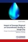 Impact of Sewage Disposal on Groundwater Quality in Sangli City