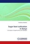 Sugar beet cultivation in Kenya