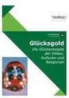 Glücksgold