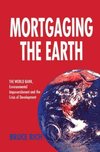 Mortgaging the Earth