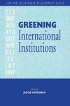 Greening International Institutions