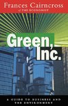 Cairncross, F: Green Inc.