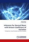 Inference for Normal Mean with Known Coefficient of Variation