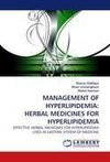 MANAGEMENT OF HYPERLIPIDEMIA: HERBAL MEDICINES FOR HYPERLIPIDEMIA