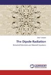 The Dipole Radiation