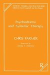 Farmer, C: Psychodrama and Systemic Therapy