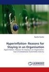 Hyperinflation- Reasons for Staying in an Organisation