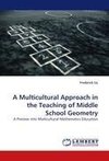 A Multicultural Approach in the Teaching of Middle School Geometry
