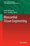 Myocardial Tissue Engineering