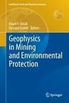 Geophysics in Mining and Environmental Protection