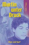 Martin unter Druck