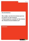 Wie wirken sich die Devolution und der EU-Beitritt auf die britische Verfassungspraxis, speziell auf das System der Parlamentssouveränität aus?