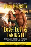 Love, Lust & Faking It