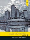 Brueggemann, J: Inequality in the United States