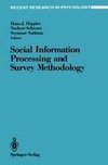 Social Information Processing and Survey Methodology