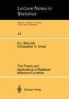 The Theory and Applications of Statistical Interference Functions