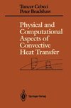 Physical and Computational Aspects of Convective Heat Transfer