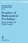 Frontiers of Mathematical Psychology