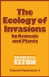 The Ecology of Invasions by Animals and Plants