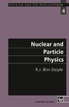 Nuclear and Particle Physics