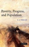 Poverty, Progress, and Population